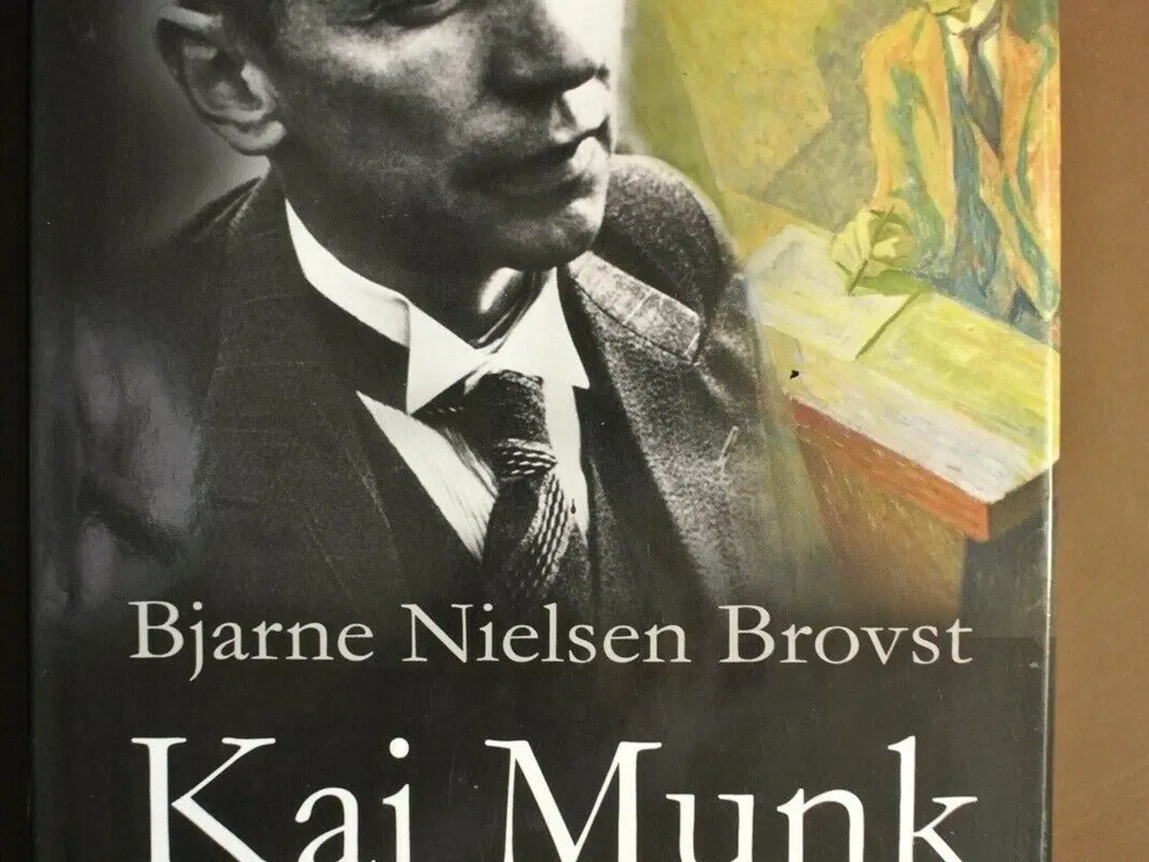 Billede 1 - kaj munk og den stærke mand, af bjarne nielsen bro