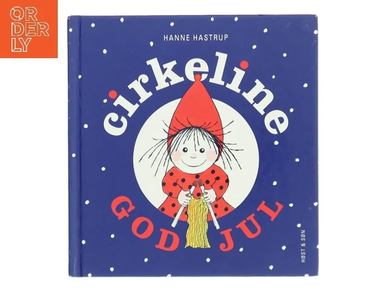 Billede 1 - God jul : Cirkeline af Hanne Hastrup (Bog)