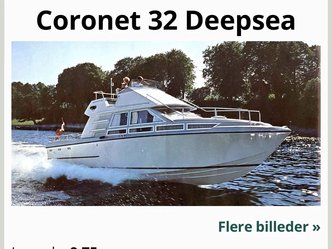 Billede 1 - Coronet deepsea 32