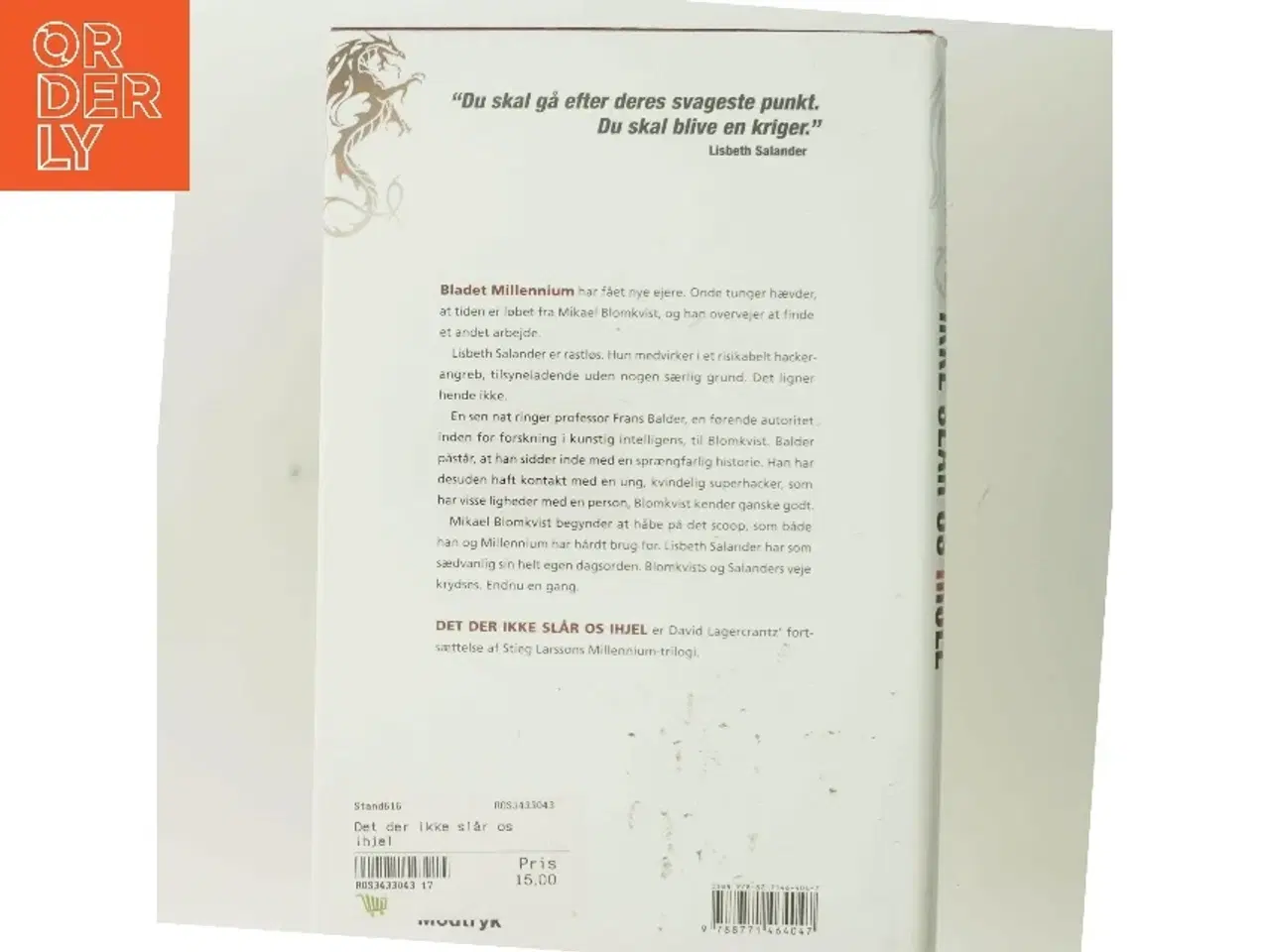 Billede 3 - Det der ikke slår os ihjel af David Lagercrantz (Bog)