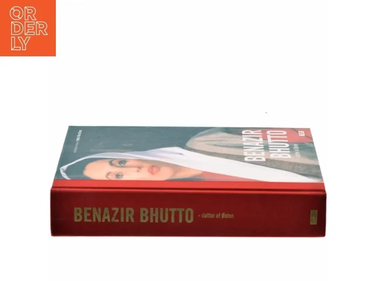 Billede 2 - Datter af Østen af Benazır Bhutto (Bog)