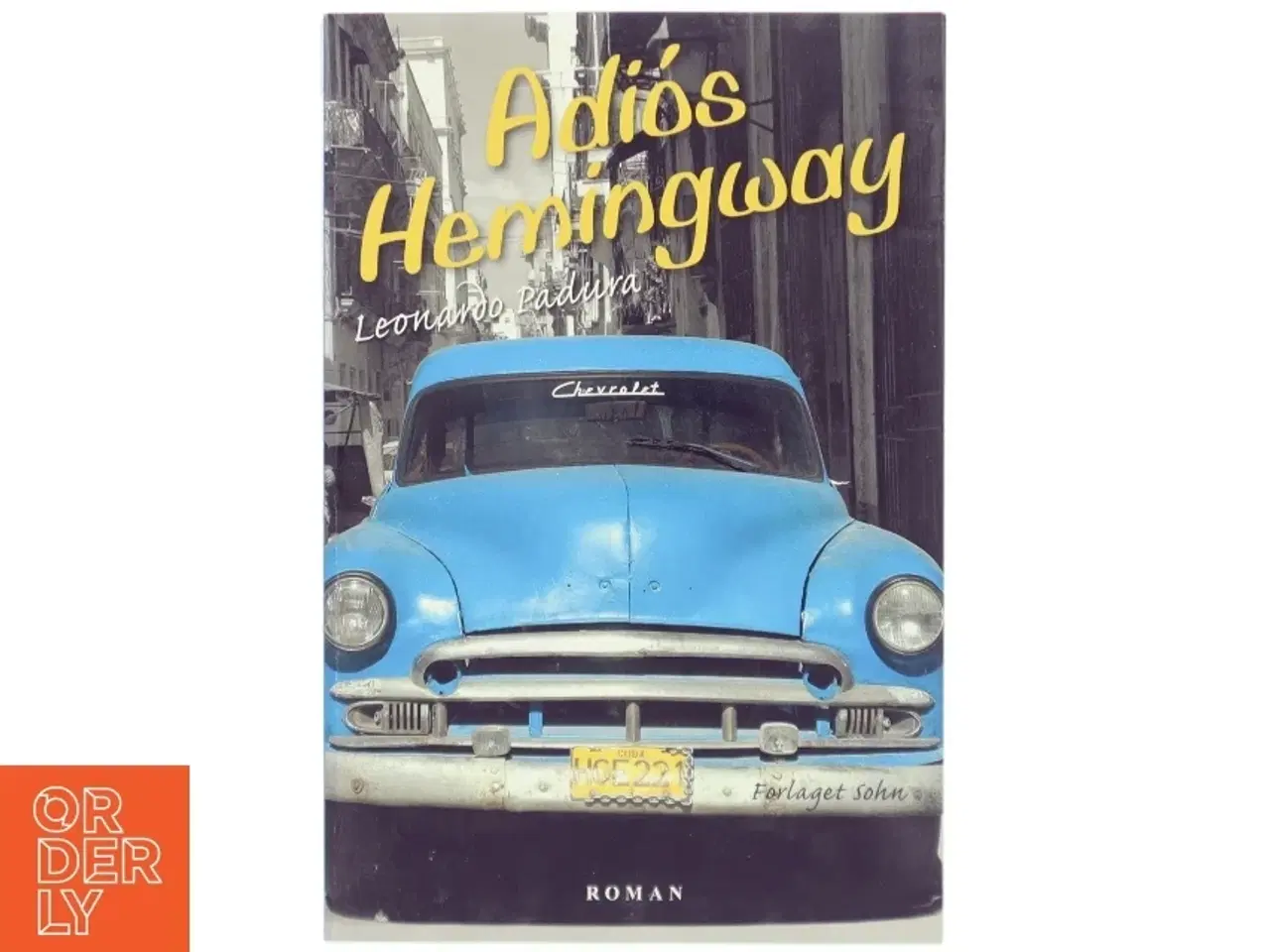 Billede 1 - Adiós Hemingway : roman af Leonardo Padura (Bog)