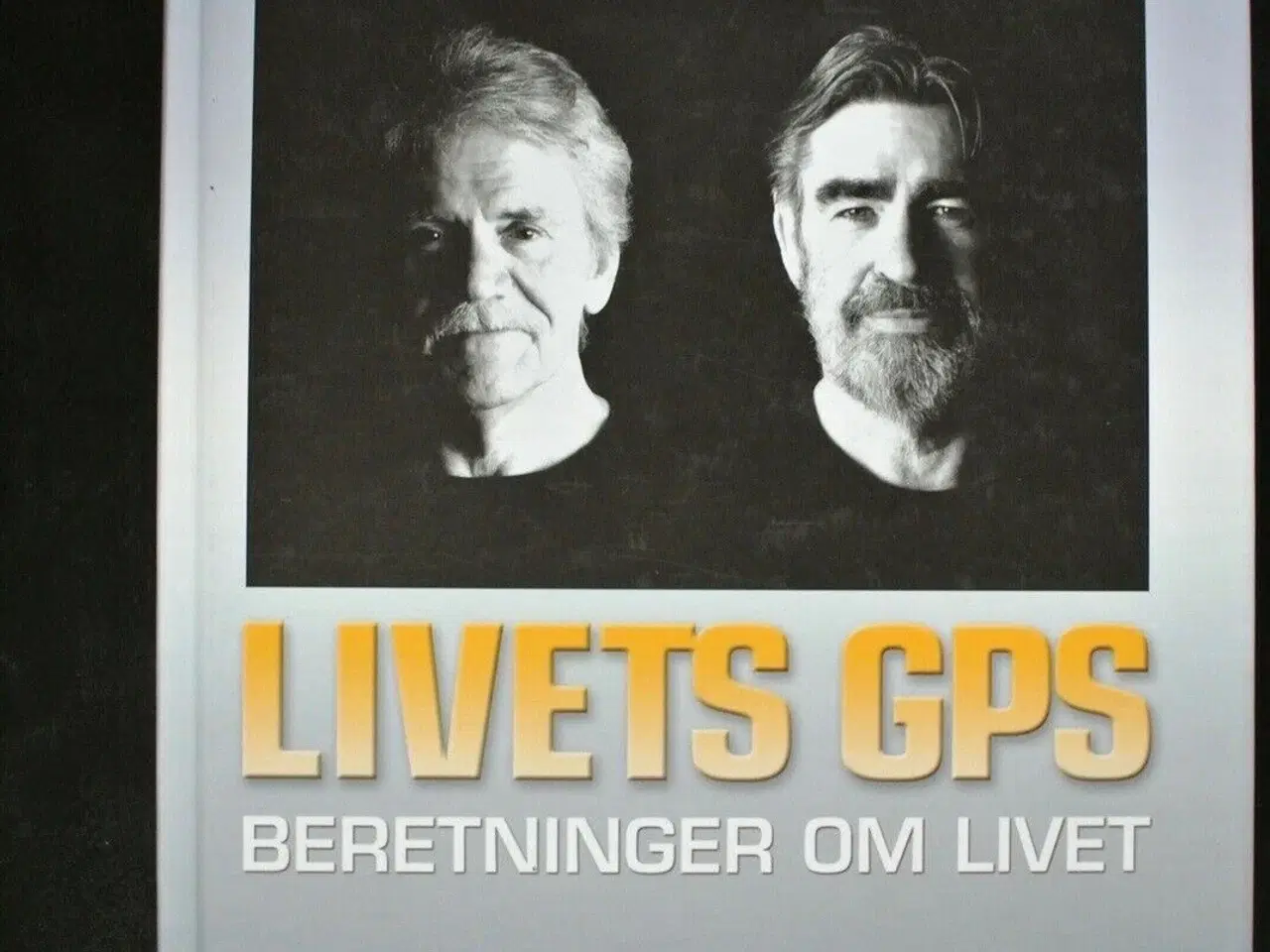 Billede 1 - livets gps - beretninger om livet, af lund og øst