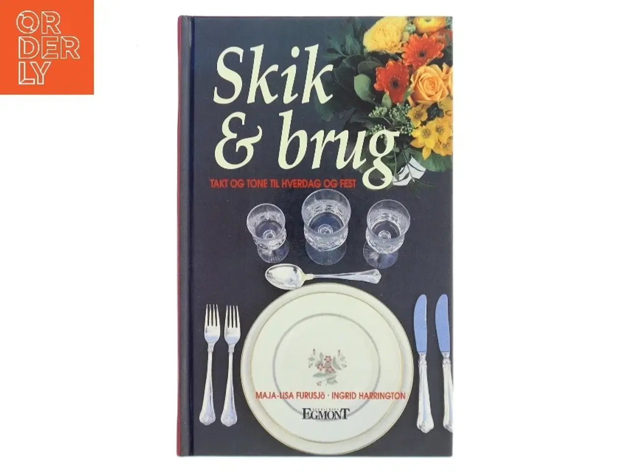 Billede 1 - Skik & brug af Maja-Lisa Furusj (Bog)