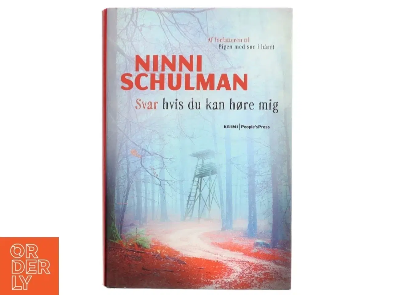 Billede 1 - Svar hvis du kan høre mig : kriminalroman af Ninni Schulman (Bog)