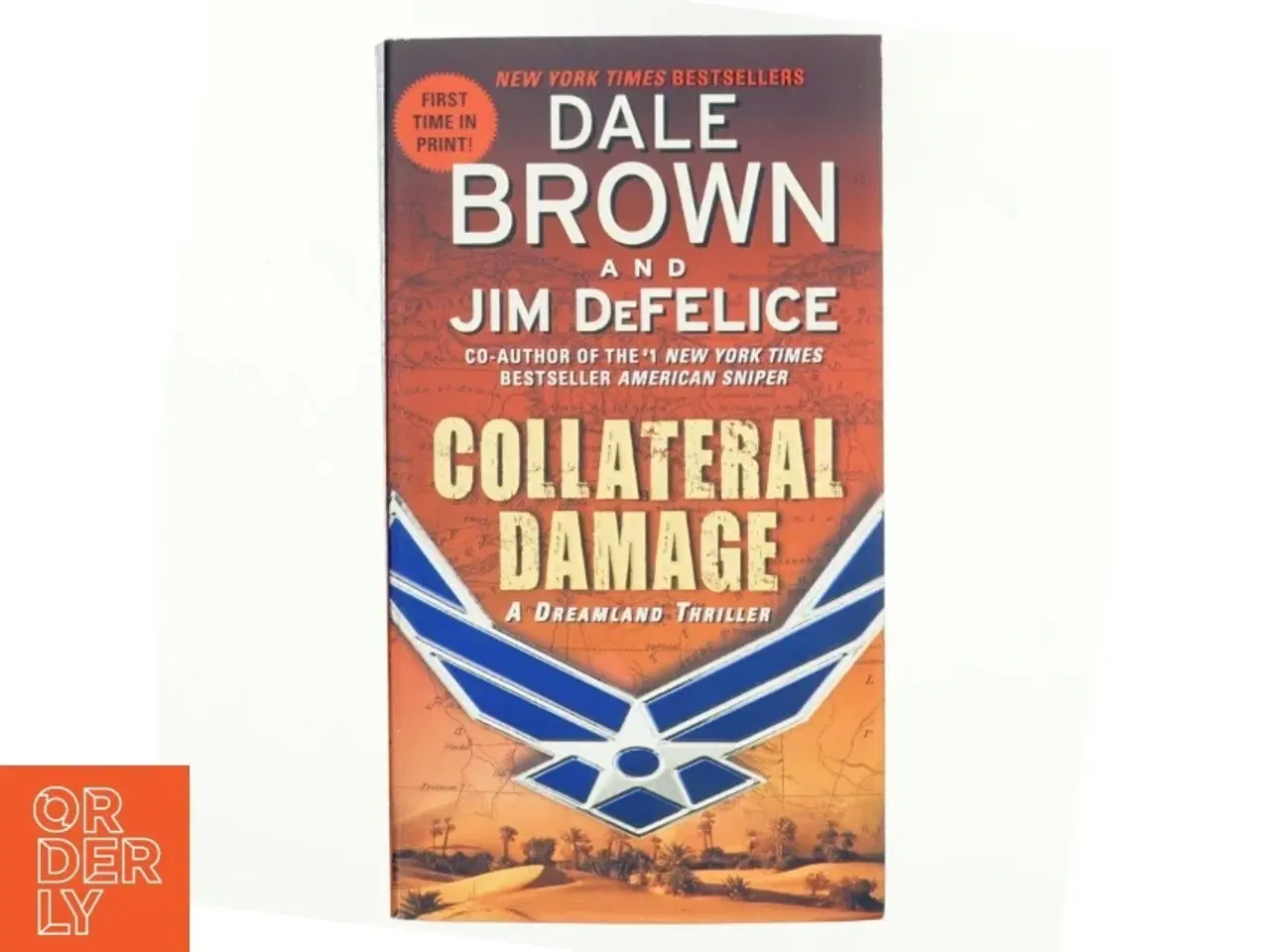Billede 1 - Collateral Damage: A Dreamland Thriller af Dale Brown, Jim DeFelice (Bog)