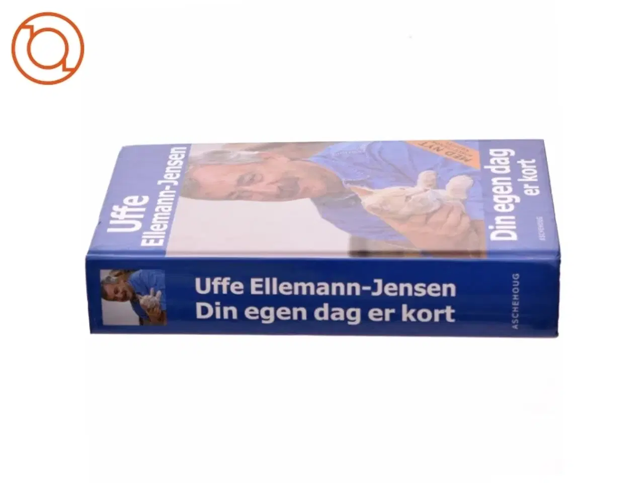Billede 2 - Din egen dag er kort af Uffe Ellemann-Jensen (Bog)