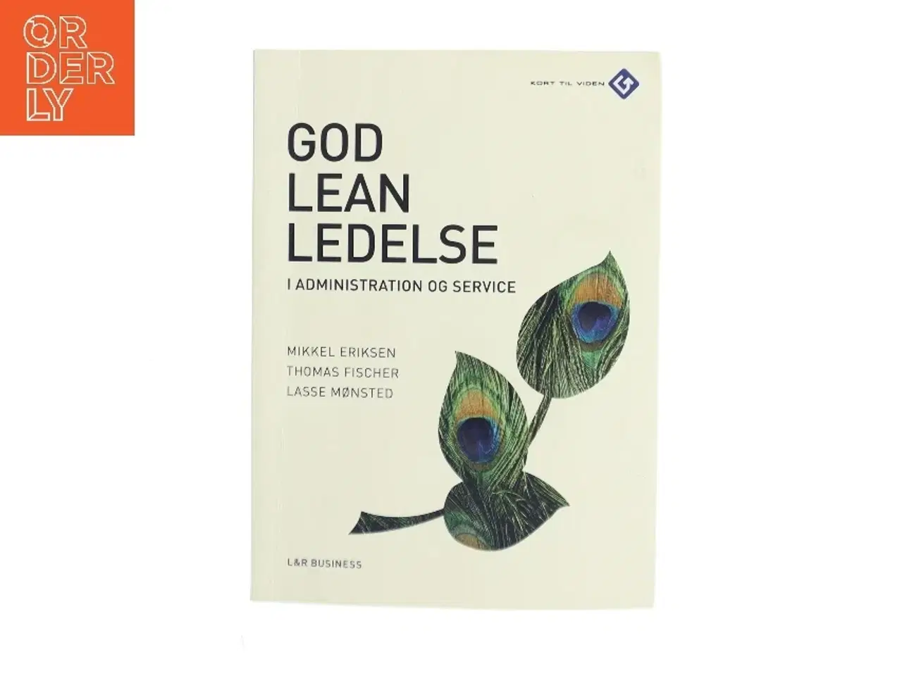 Billede 1 - God leanledelse i administration og service (Bog)