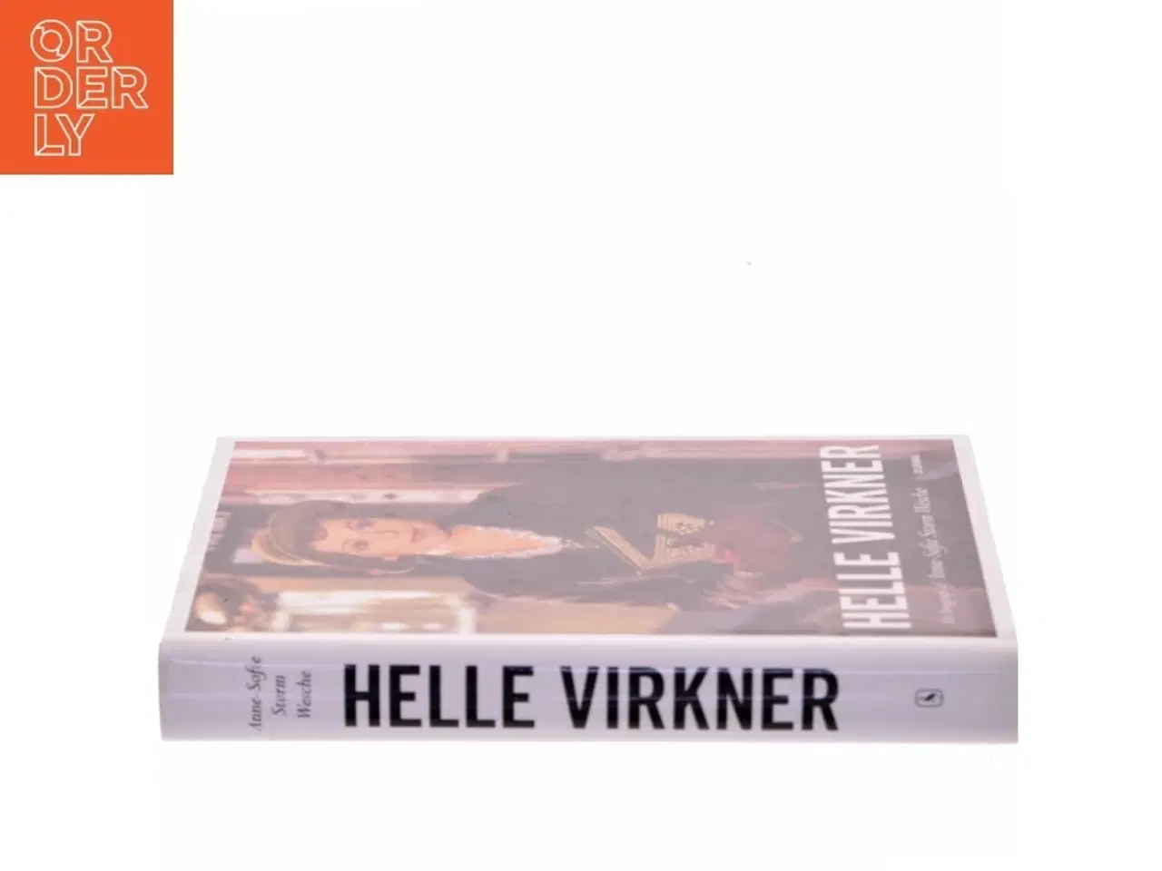 Billede 2 - Helle Virkner : en biografi af Anne-Sofie Storm Wesche (f. 1973) (Bog)