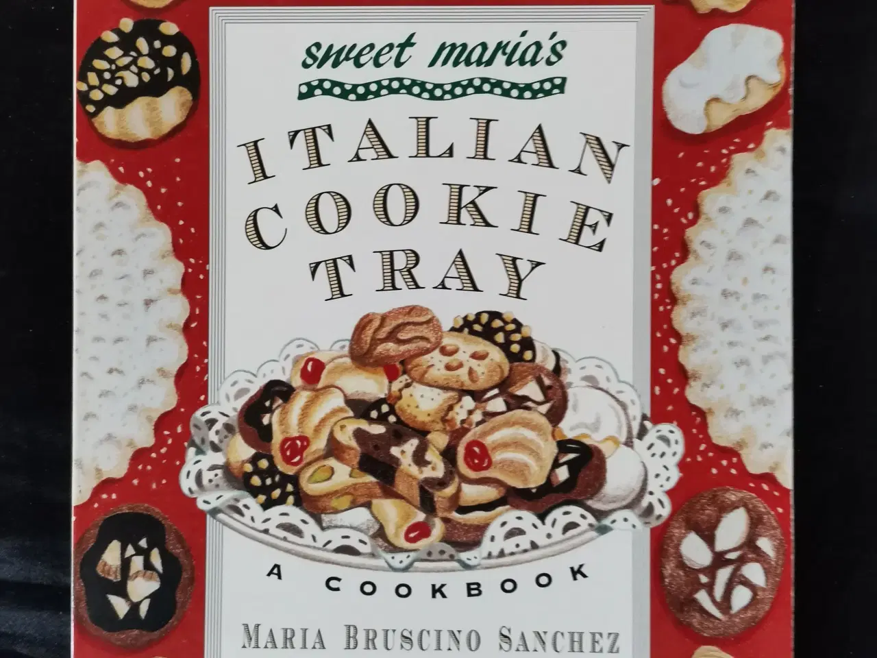 Billede 1 - Sweet Maria's Italian Cookie Tray, Maria Bruscino
