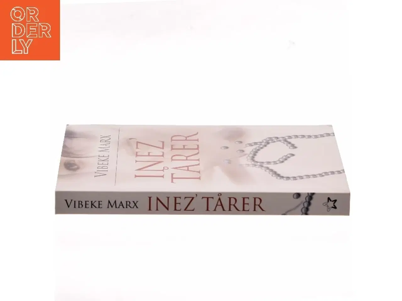 Billede 2 - Inez' tårer af Vibeke Marx (Bog)