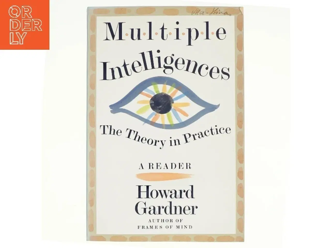 Billede 1 - Multiple Intelligences af Howard E. Gardner (Bog)