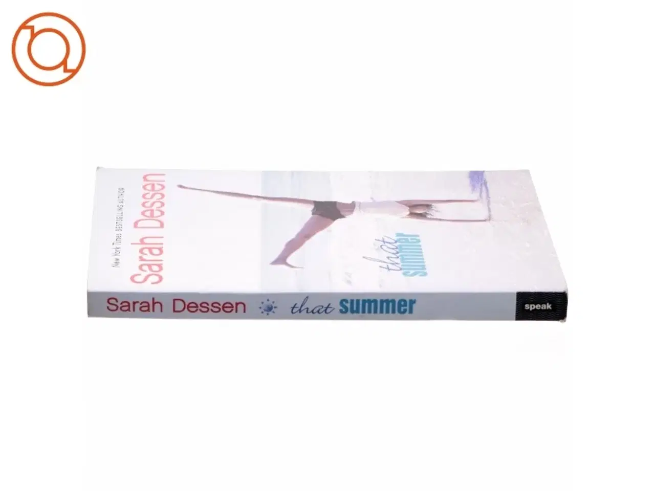 Billede 2 - That Summer af Sarah Dessen (Bog)