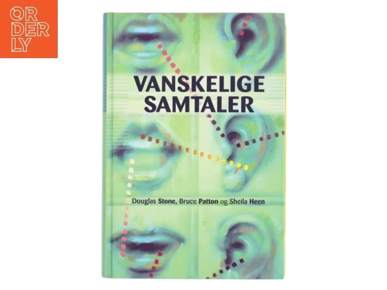 Billede 1 - Vanskelige Samtaler af Douglas Stone (Bog)