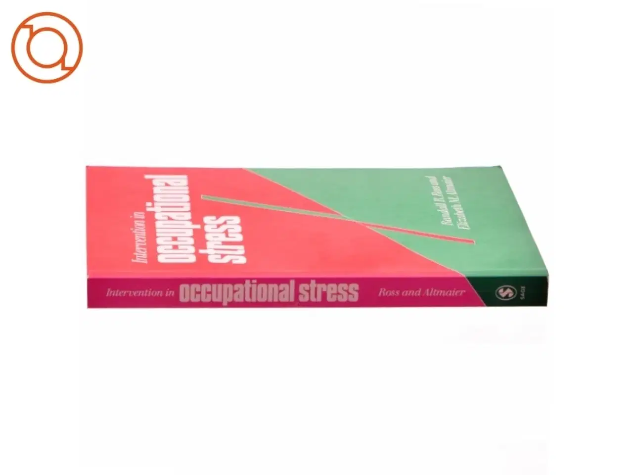 Billede 2 - Intervention in occupational stress : a handbook of counselling for stress at work (Bog)