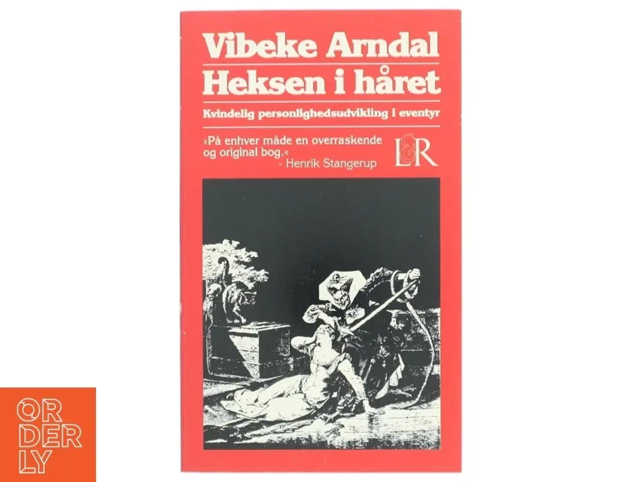 Billede 1 - Heksen i håret af Vibeke Arndal fra Lindhardt og Ringhof