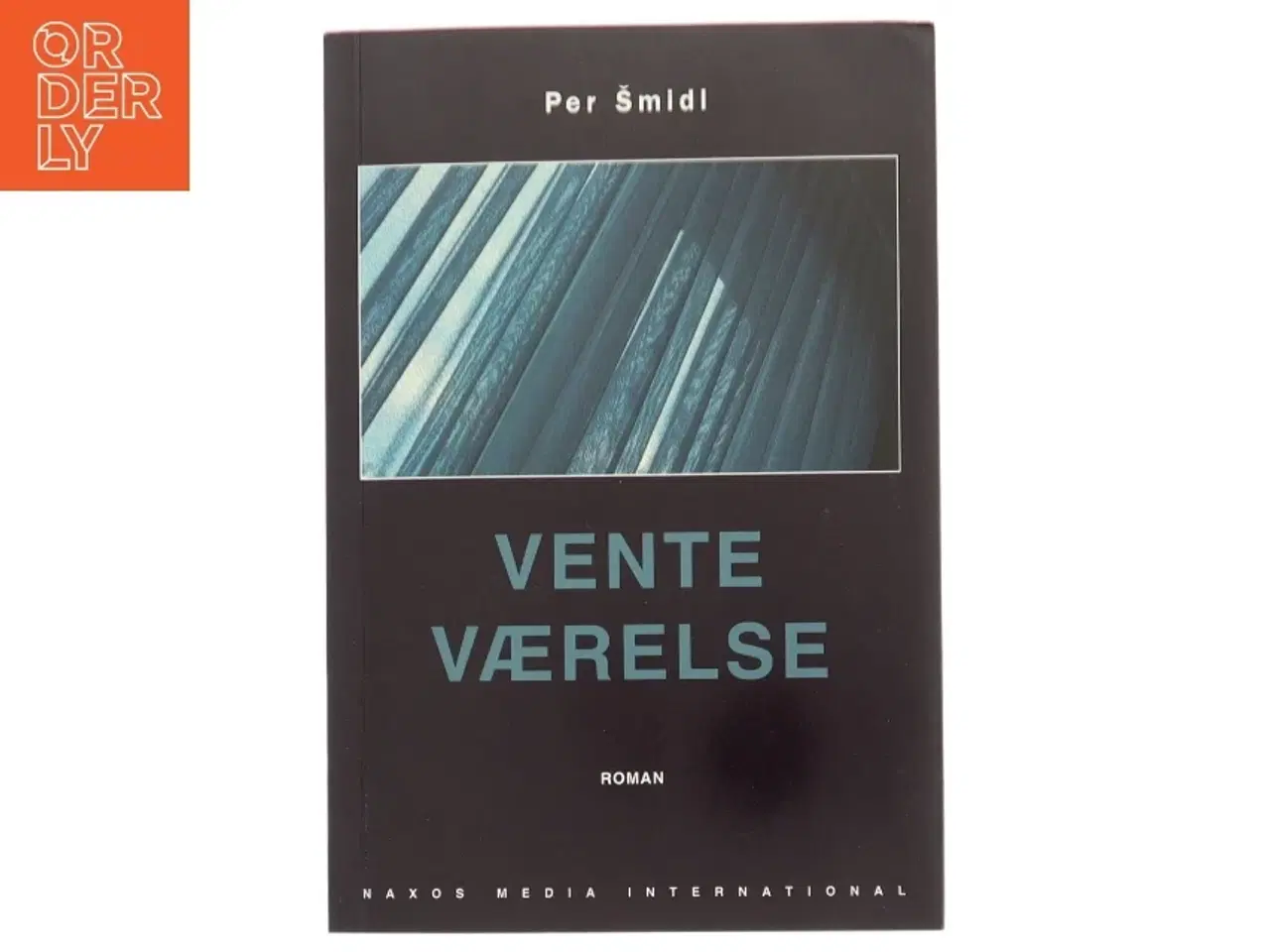 Billede 1 - Vente Værelse af Per Šmidl (Bog)