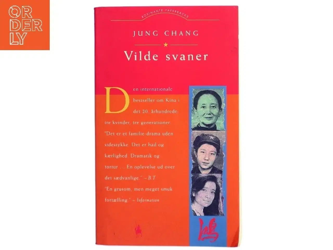 Billede 1 - Vilde Svaner: Tre Dotre Af Kina af Jung Chang (Bog)