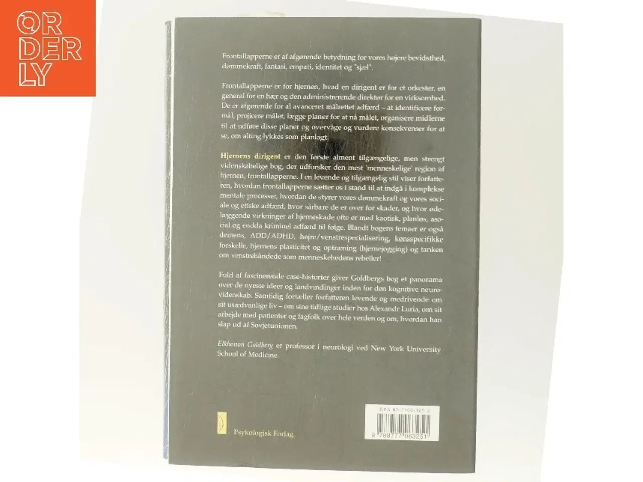 Billede 3 - Hjernens dirigent : frontallapperne og den civiliserede bevidsthed af Elkhonon Goldberg (Bog)