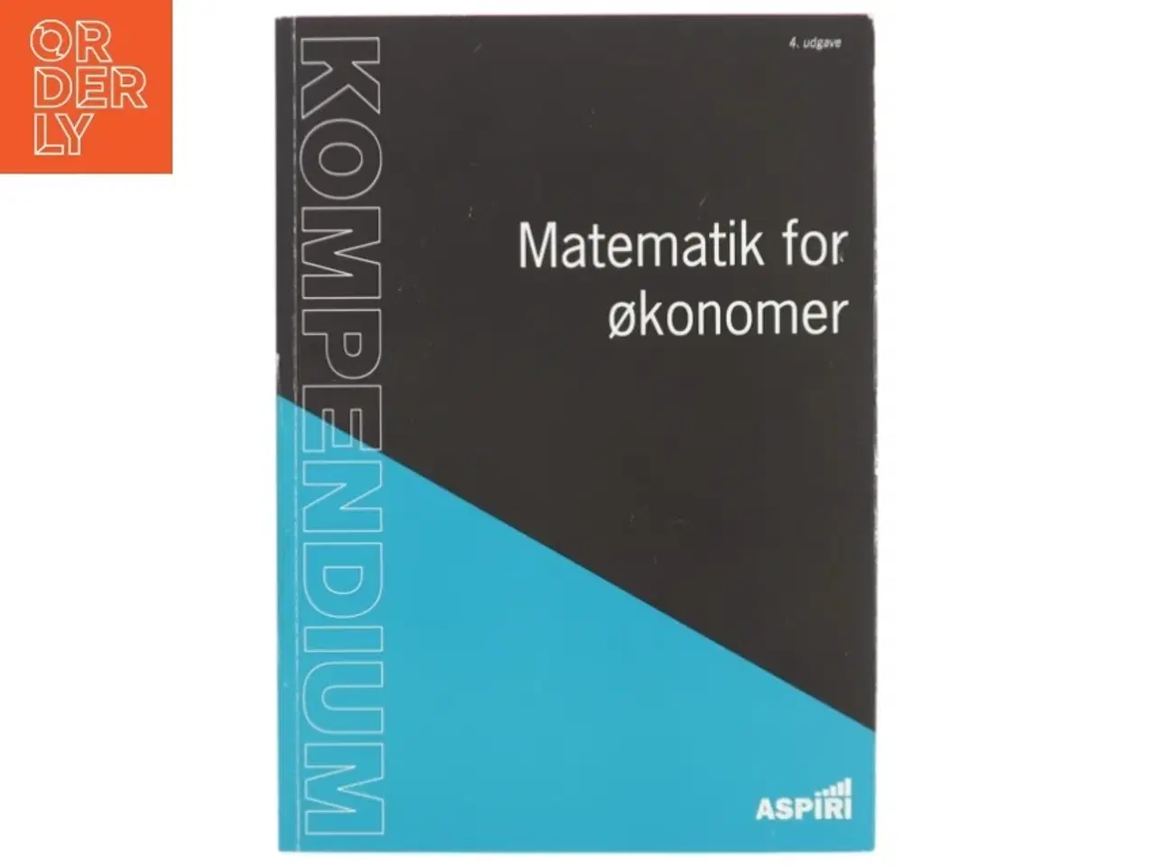 Billede 1 - Kompendium i matematik for økonomer af Chresten Koed (Bog)