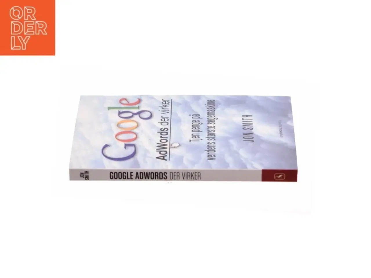 Billede 3 - Google - AdWords der virker af Jon Smith (Bog)
