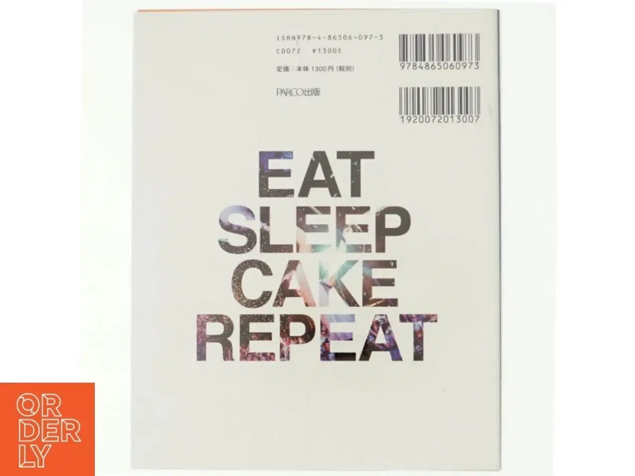 Billede 3 - EAT SLEEP CAKE REPEAT af STEVE AOKI (Bog)
