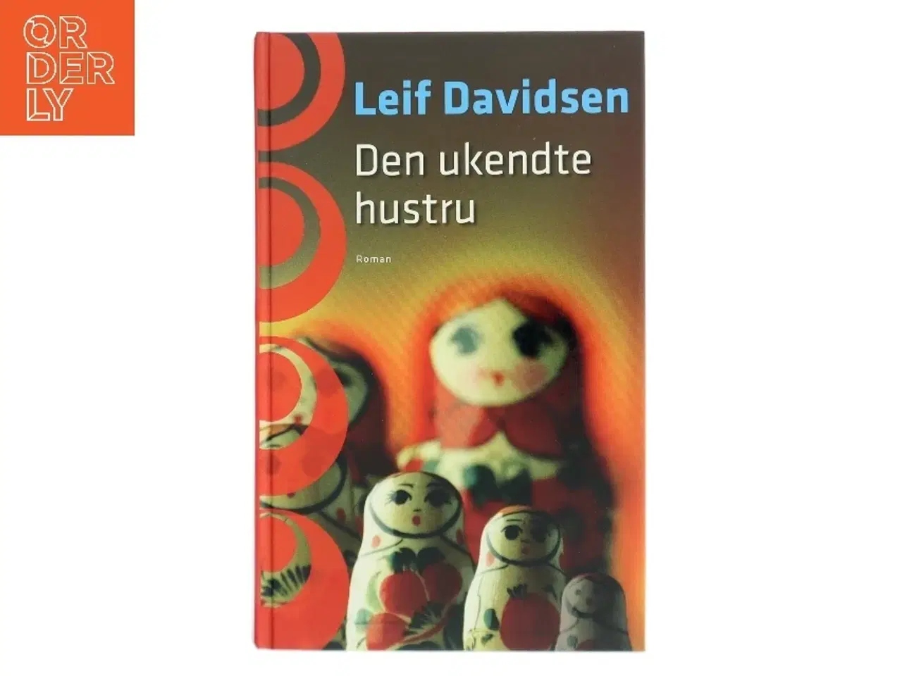 Billede 1 - Den ukendte hustru af Leif Davidsen (Bog)