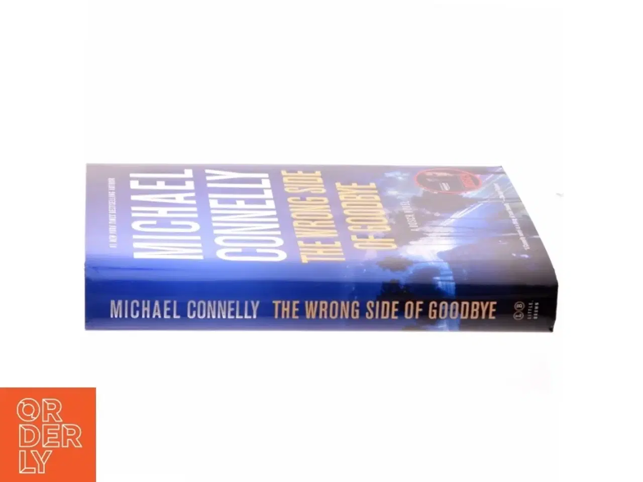 Billede 2 - The Wrong Side of Goodbye af Michael Connelly (Bog)