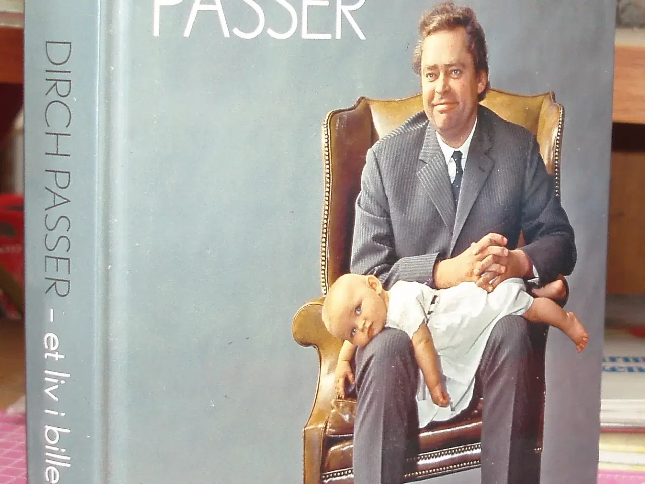 Billede 1 - Dirch Passer et liv i billeder