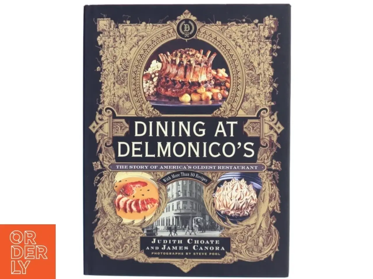 Billede 1 - Dining at Delmonico&#39;s af Judith Choate, James Canora (Bog)