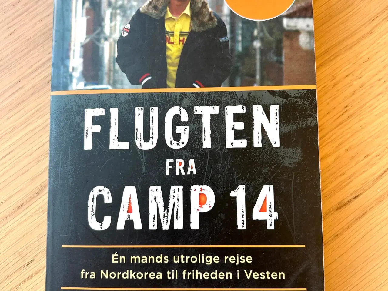 Billede 1 - Flugten fra Camp 14 – Blaine Harden