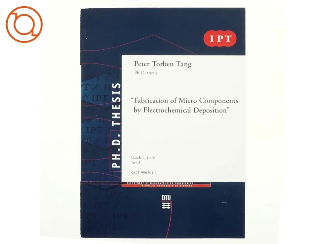 Billede 1 - Fabrication of micro components by electrochemical deposition af Peter Torben Tang