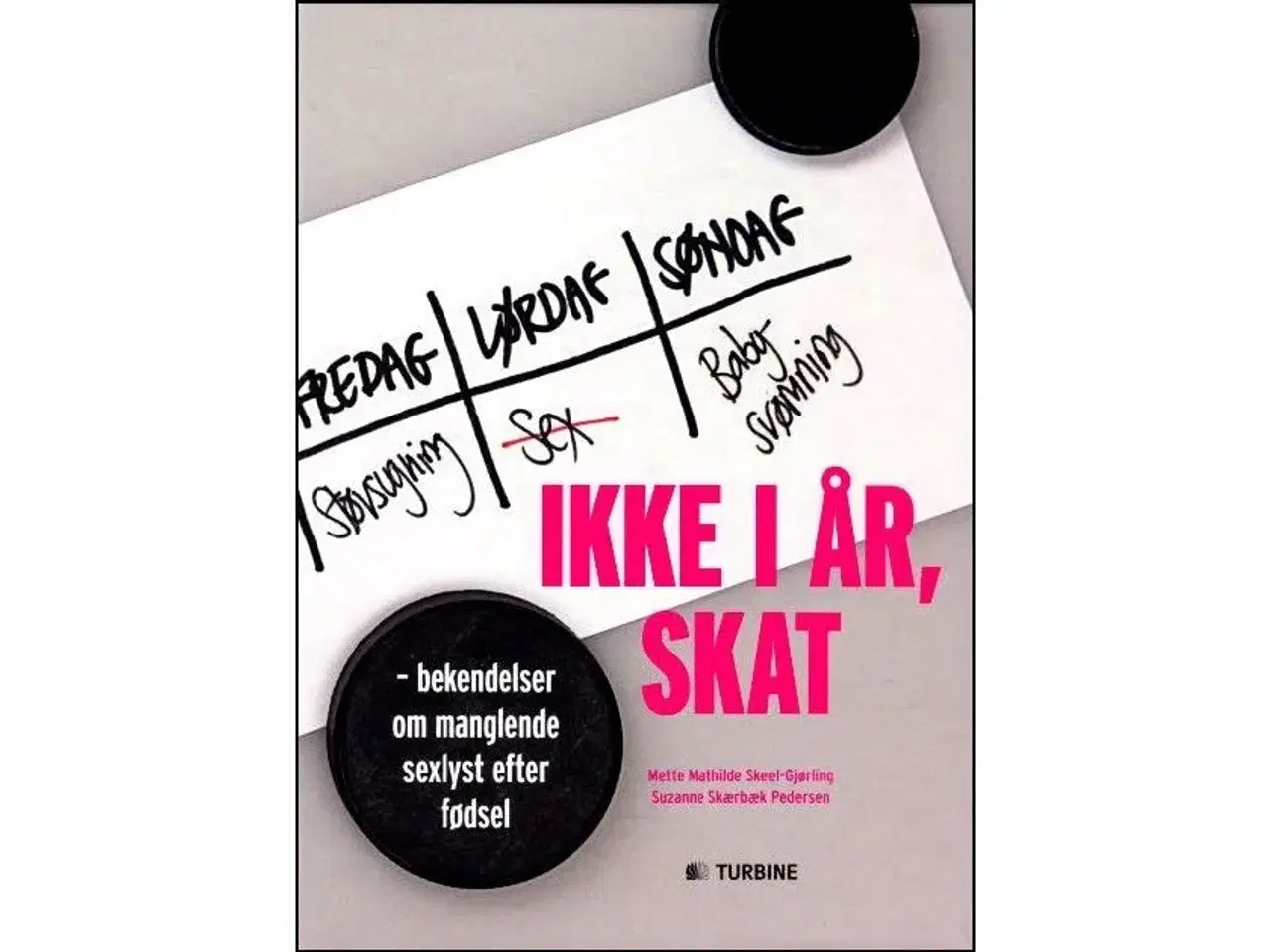 Billede 1 - Ikke i år, skat