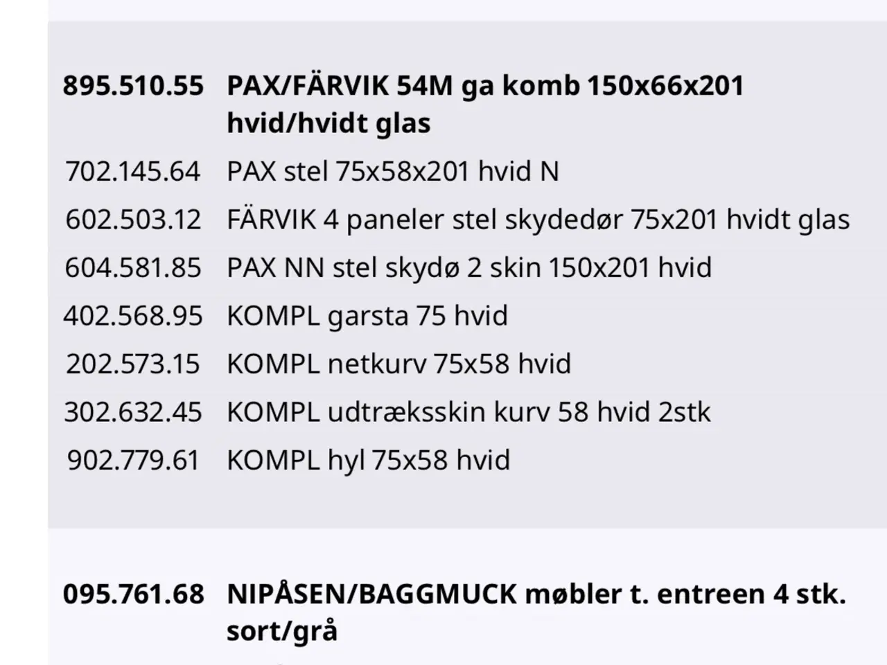 Billede 2 - Garderobeskab fra IKEA, PAX/FÄRVIK, med skydedøre