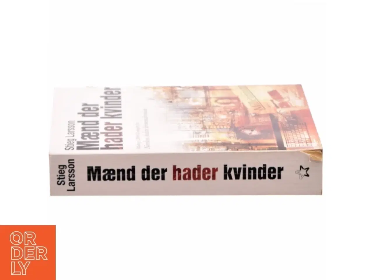 Billede 2 - Mænd der hader kvinder af Stieg Larsson, Stieg Larsson (Bog)
