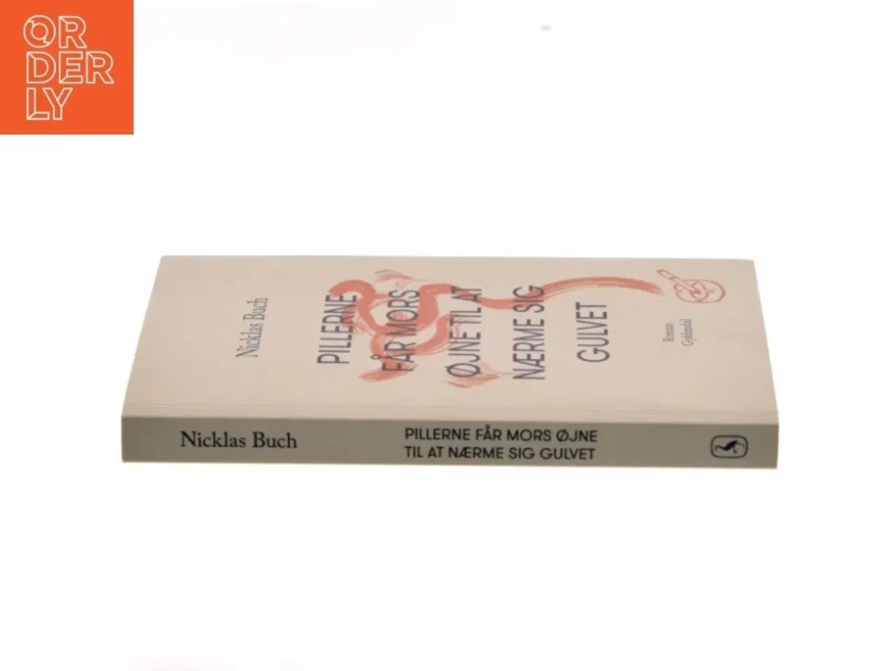 Billede 2 - Pillerne får mors øjne til at nærme sig gulvet : roman af Nicklas Buch (Bog)