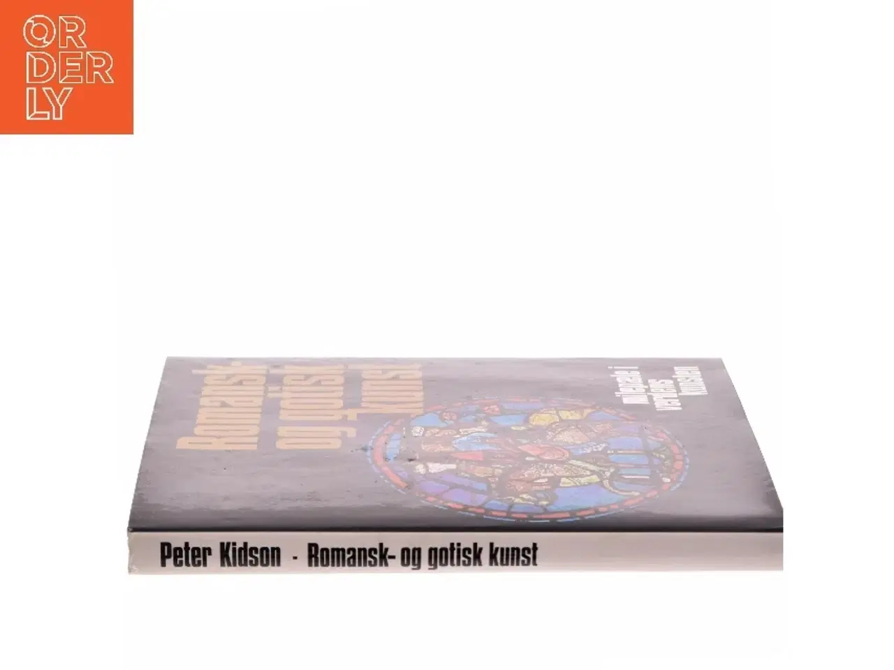 Billede 2 - Romansk- og gotisk kunst af Peter Kidson (Bog)