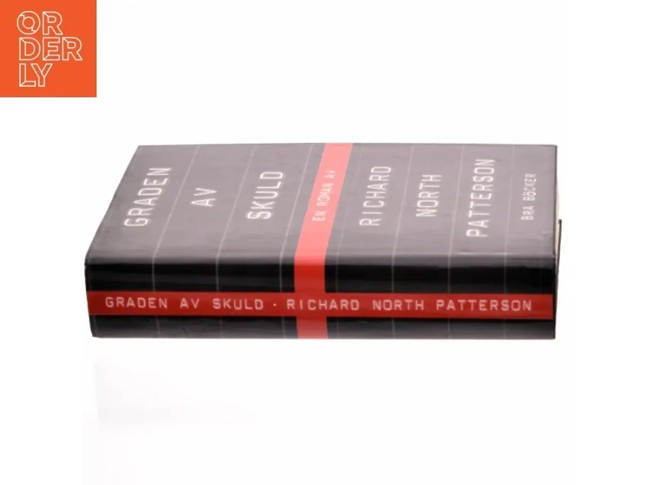 Billede 2 - Graden av skuld af Richard North Patterson (Bog)