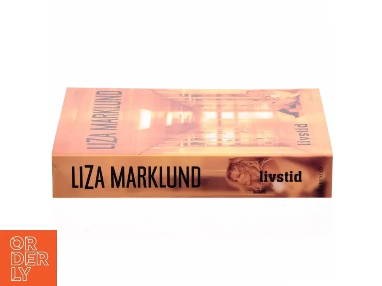 Billede 2 - Livstid : krimi af Liza Marklund (Bog)