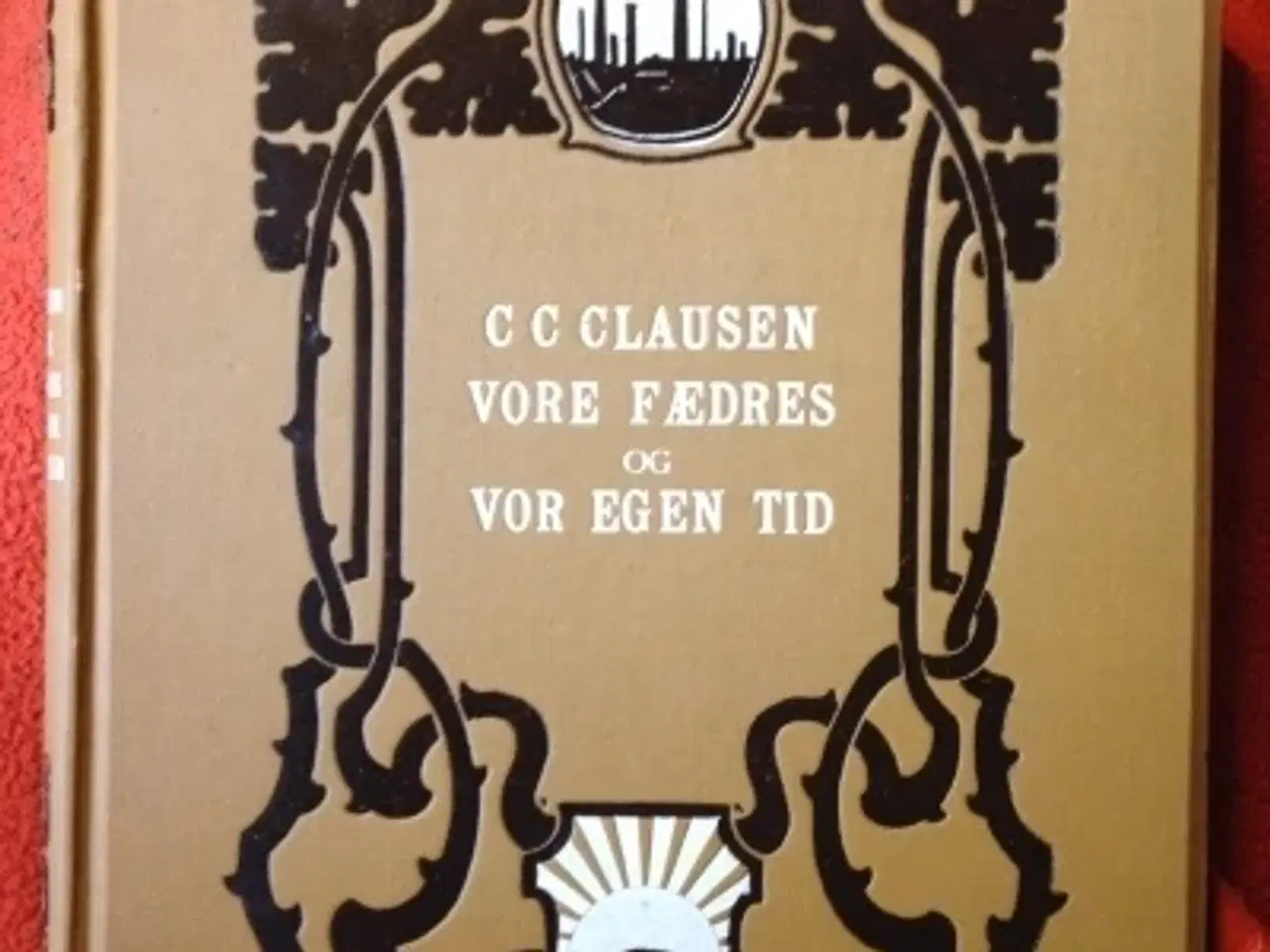 Billede 1 - C. C. Clausen: Vore Fædres Tid