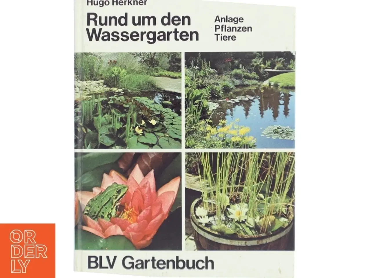 Billede 1 - Rund um den Wassergarten bog fra BLV Verlag