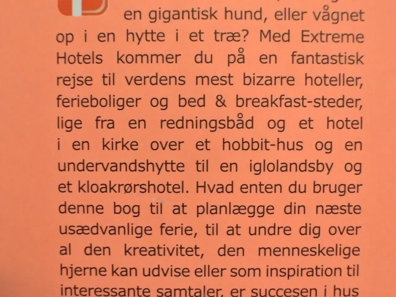 Billede 4 - extreme hotels - sov godt på verdens vildeste hote
