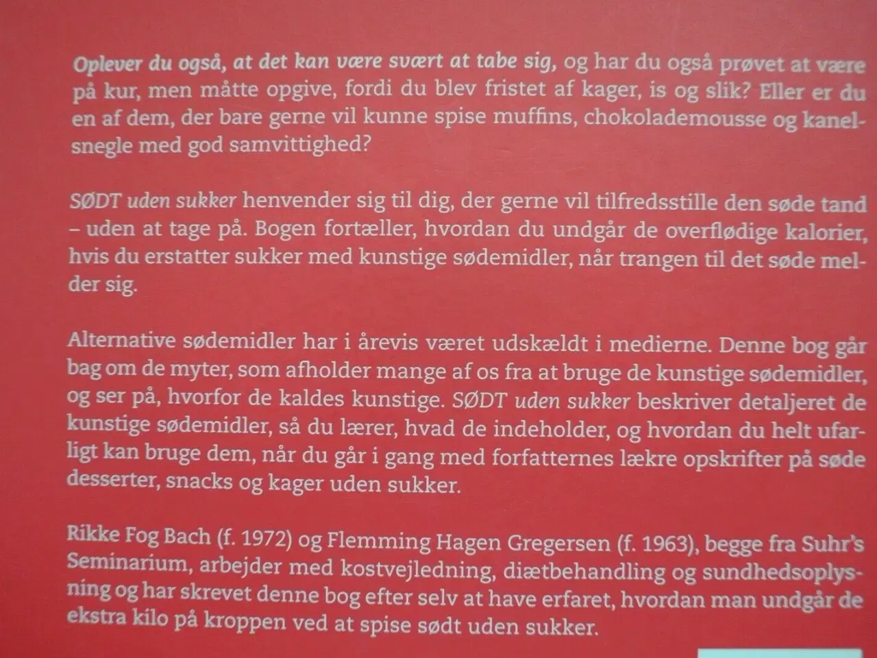 Billede 4 - sødt uden sukker - en bog om sødemidler, af rikke 