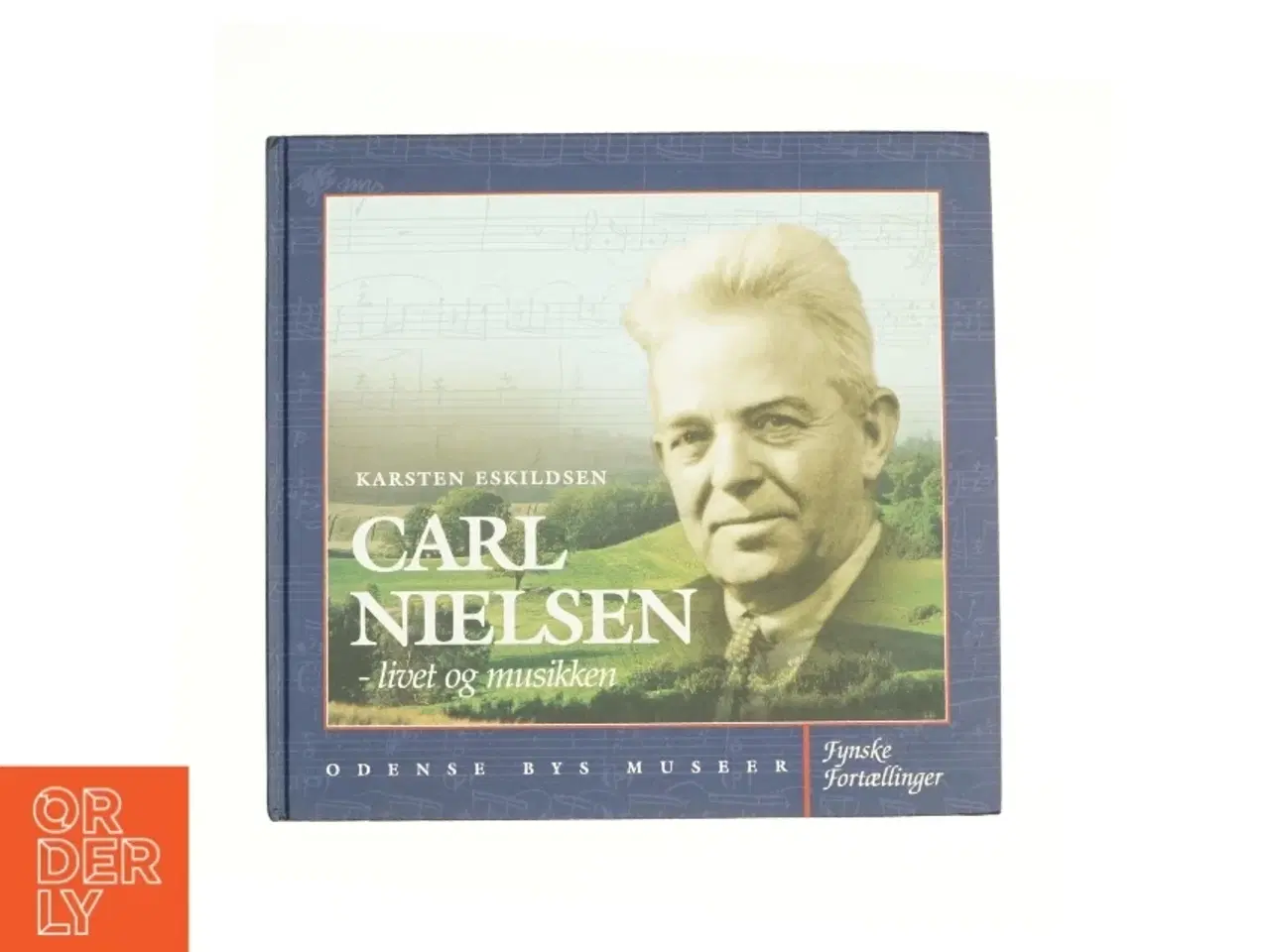 Billede 1 - Carl Nielsen af Karsten Eskildsen (Bog)