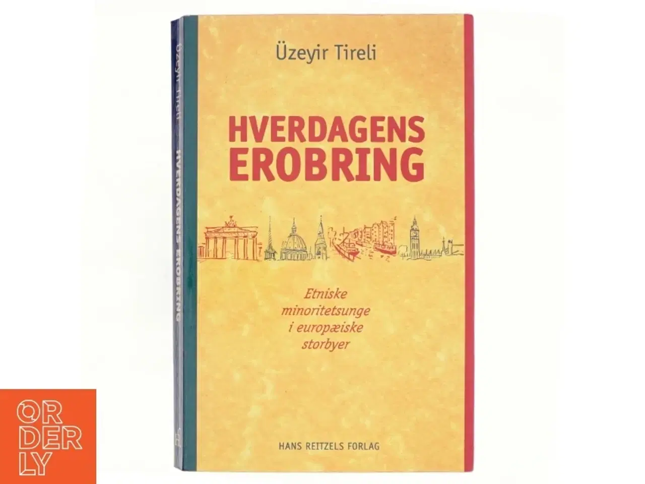 Billede 1 - Hverdagens erobring af &#220;zeyir Tireli (Bog)