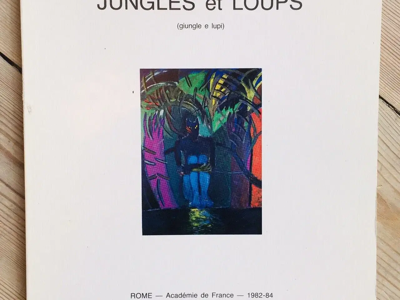 Billede 1 - Jungles et Loups (1982-83)