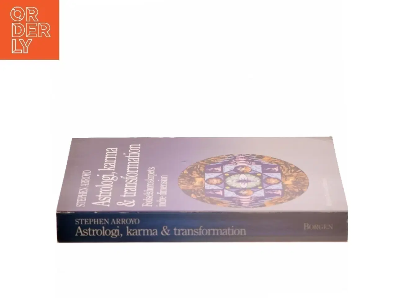 Billede 2 - Astrologi, karma & transformation – Stephen Arroyo fra Borgen af Stephen Arroyo (Bog)