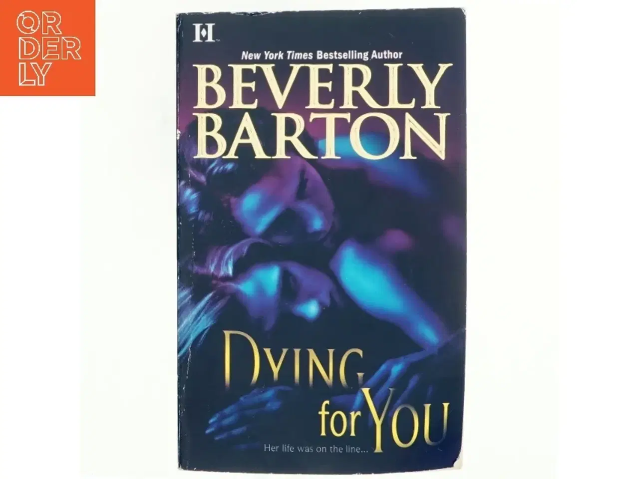 Billede 1 - Dying for You af Beverly Barton (Bog)