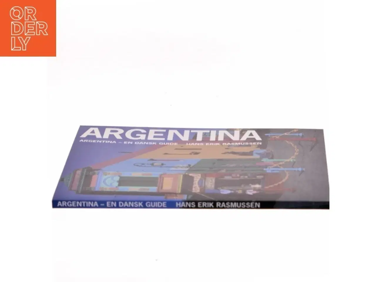 Billede 2 - Argentina af Hans Erik Rasmussen (Bog)