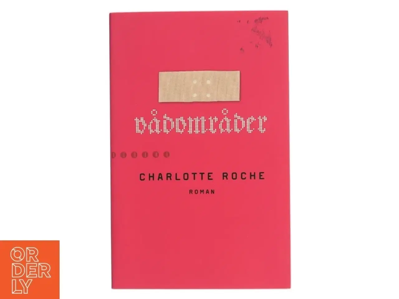 Billede 1 - Vådområder af Charlotte Roche (Bog)
